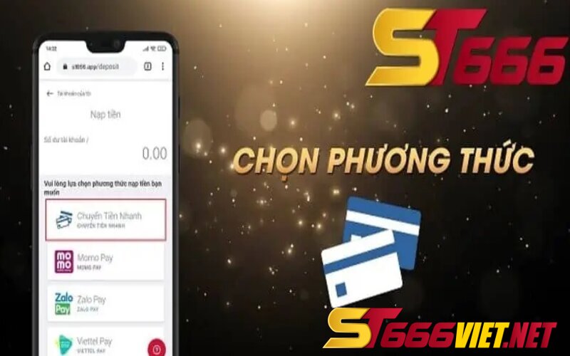 Hướng dẫn nạp tiền ST666 siêu nhanh chóng và tiện lợi